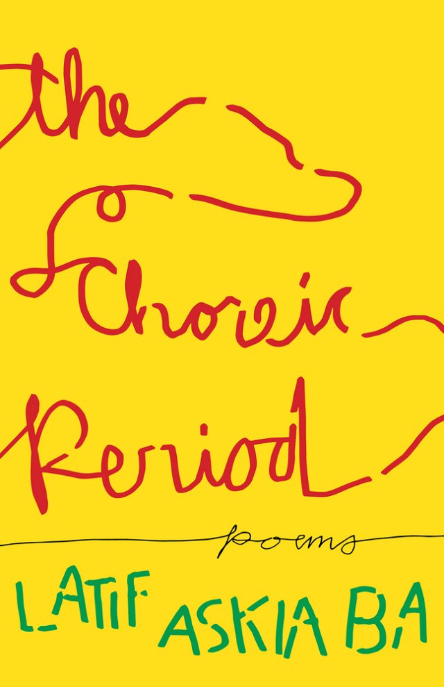 The Choreic Period by Latin Askia Ba PB