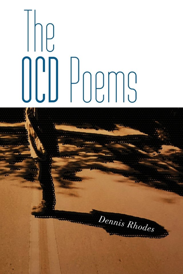The OCD Poems by Dennis Rhodes