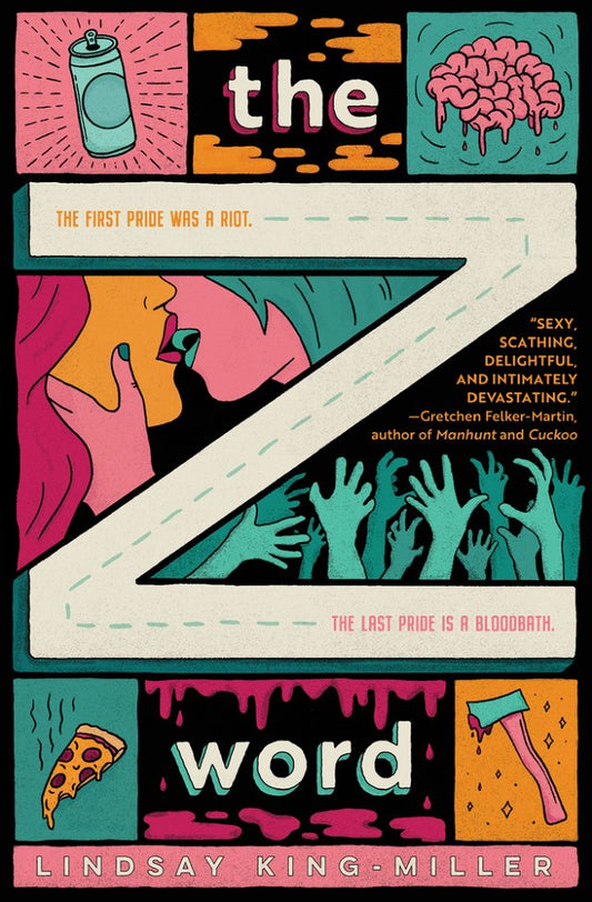 The Z Word by Lindsay King-Miller PB
