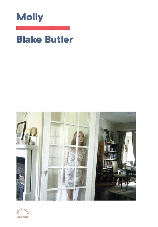 Molly by Blake Butler PB