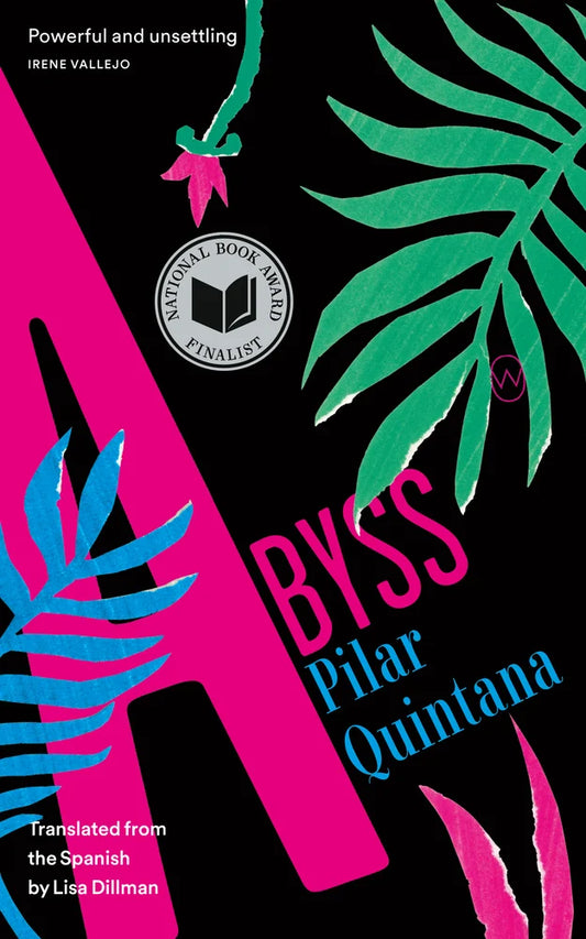 Abyss by Pilar Quintana PB