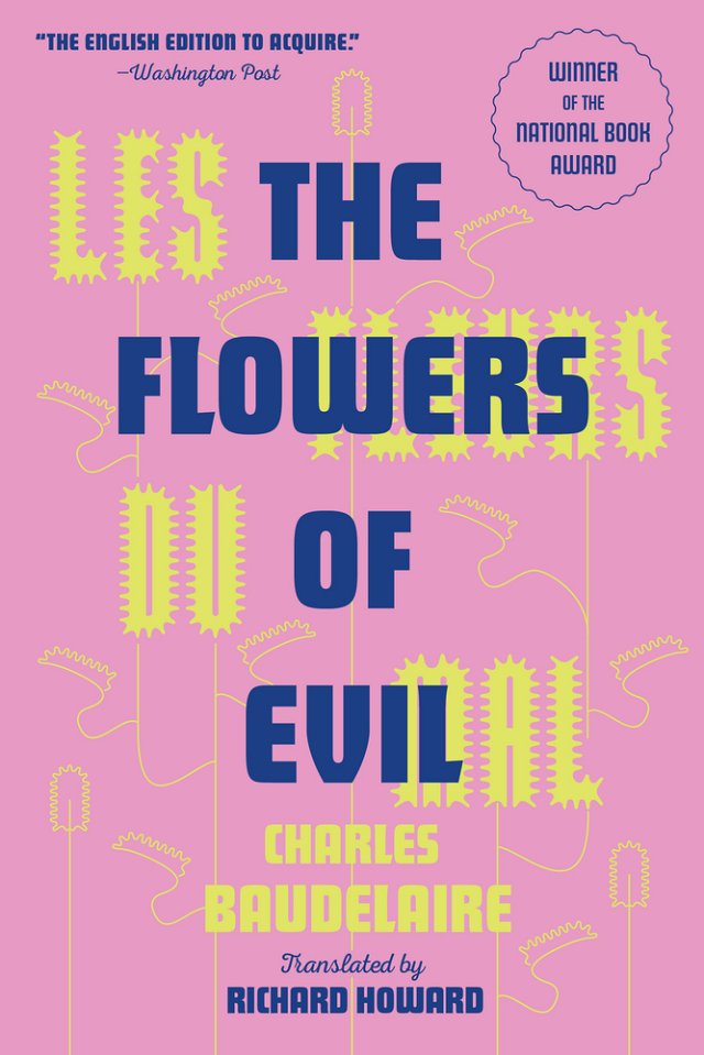The Flowers of Evil by Charles Baudelaire PB