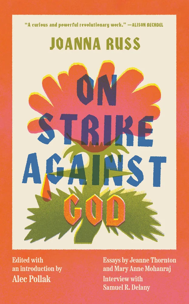 On Strike Against God by Johanna Russ PB