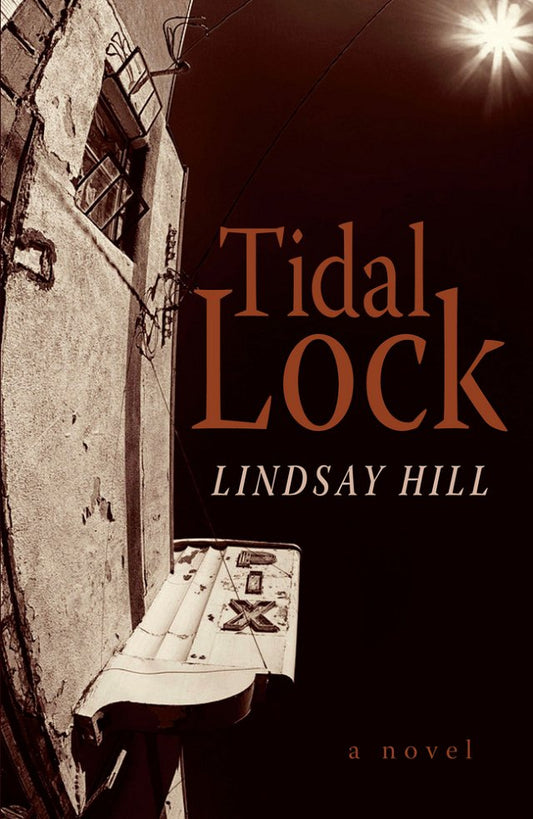 Tidal Lock by Lindsay Hill HC