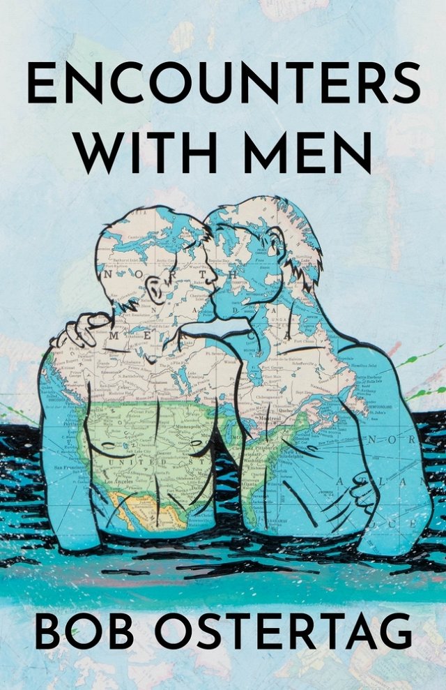 Encounters With Men by Bob Ostertag PB