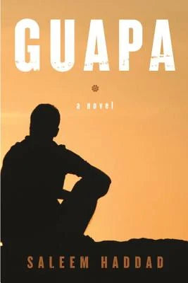 Guapa by Saleem Haddad PB