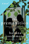 The Premonition by Banana Yoshimoto PB