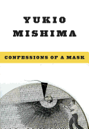 Confessions of A Mask by Yukio Mishima PB