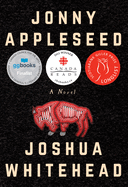 Jonny Appleseed by Joshua Whitehead PB