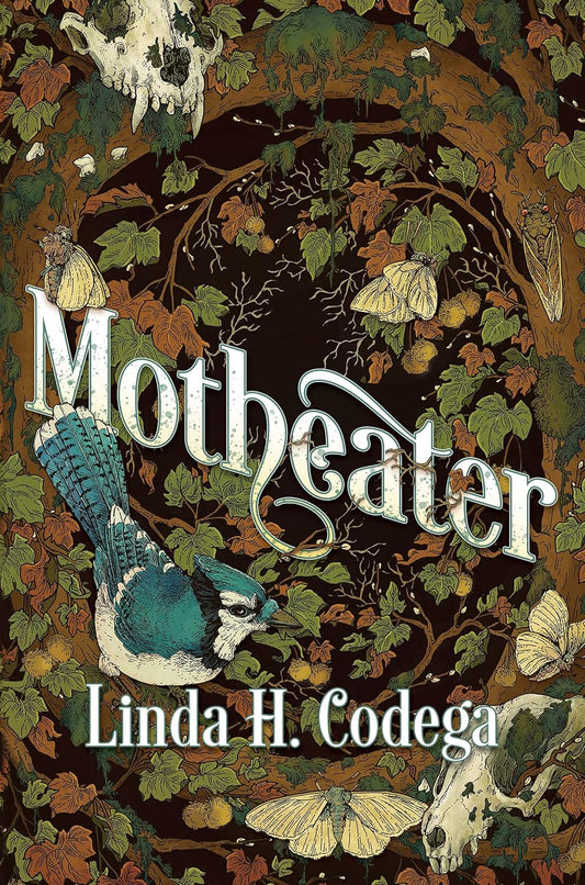 Motheater by Linda H. Codega HC