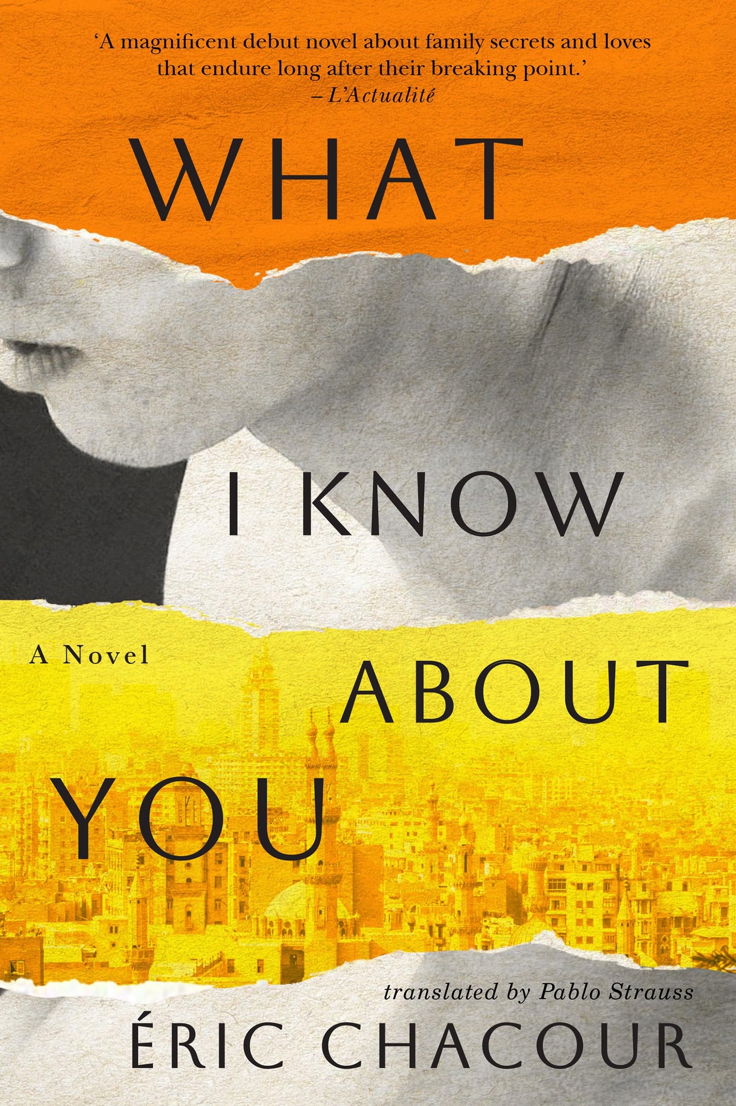 What I Know About You by Eric Chacour PB