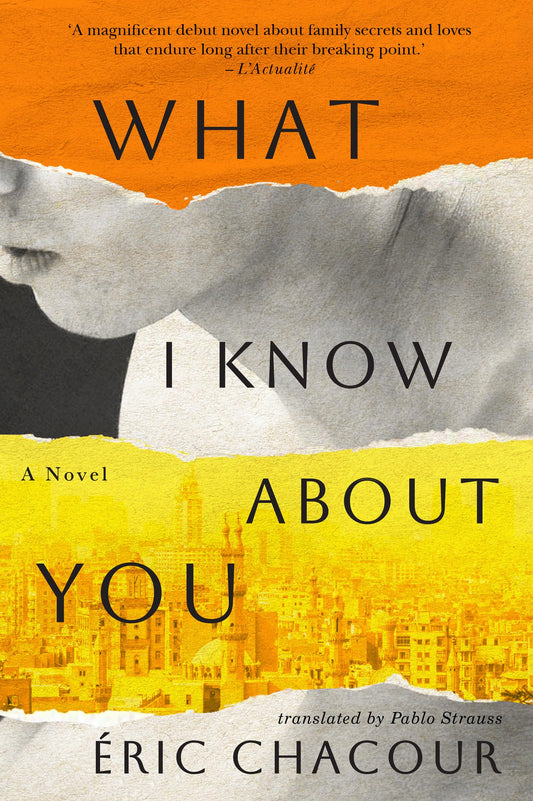 What I Know About You by Eric Chacour PB